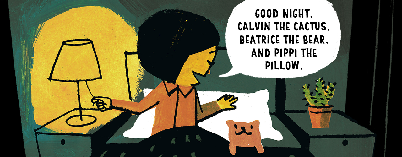 Life was great for her pillow. She called it Pippi Life was great for her pillow. She called it Pippi